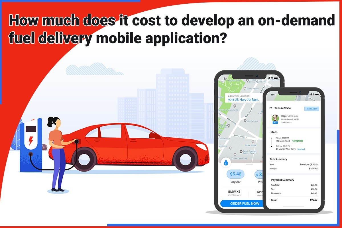 How Much Does an On-Demand Fuel Delivery Mobile App Cost?