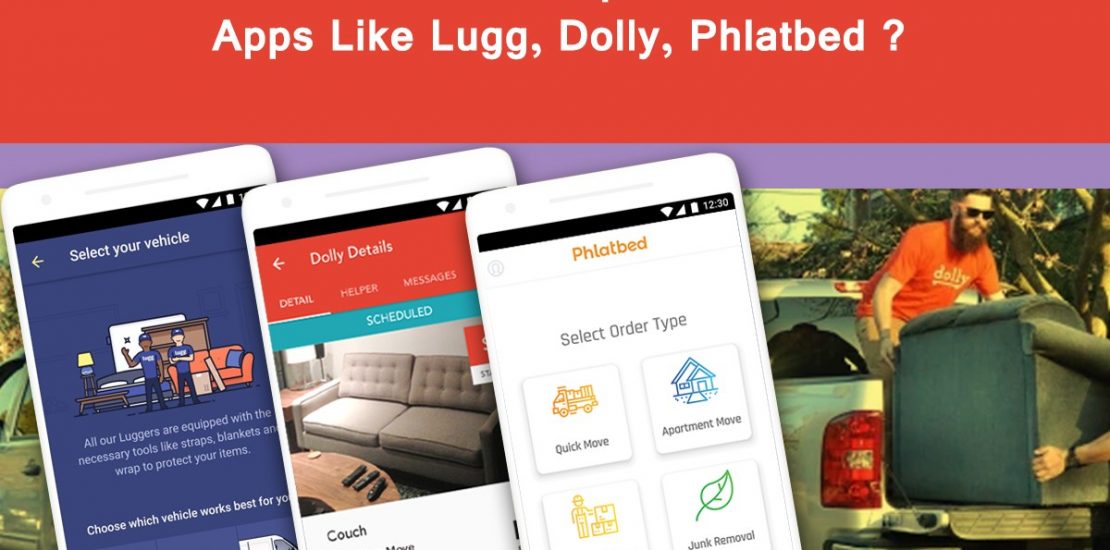How-Much-Cost-to-Develop-Movers-and-Packers-Apps-Like-Lugg-Dolly-Phlatbed