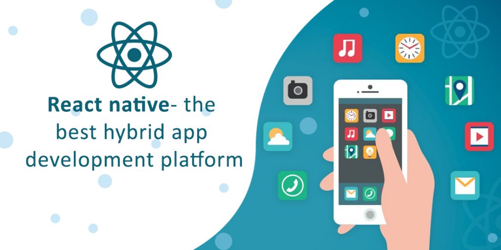React native- the best hybrid app development platform